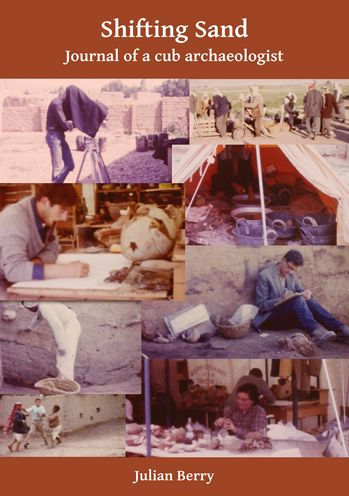 Shifting Sand: Journal of a cub archaeologist, Palestine 1964