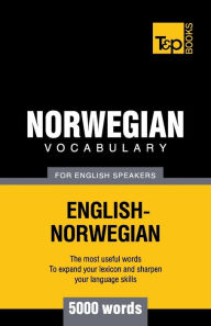 Title: Norwegian vocabulary for English speakers - 5000 words, Author: Andrey Taranov