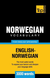 Title: Norwegian vocabulary for English speakers - 3000 words, Author: Andrey Taranov