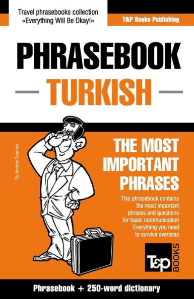 English-Turkish phrasebook and 250-word mini dictionary