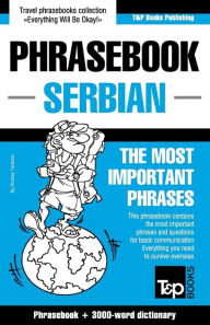 Title: English-Serbian phrasebook and 3000-word topical vocabulary, Author: Andrey Taranov