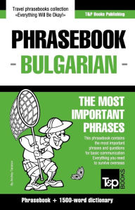 Title: English-Bulgarian phrasebook and 1500-word dictionary, Author: Andrey Taranov