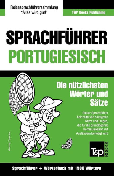 Sprachfï¿½hrer Deutsch-Portugiesisch und Kompaktwï¿½rterbuch mit 1500 Wï¿½rtern