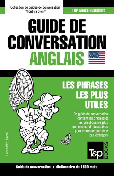 Guide de conversation Franï¿½ais-Anglais et dictionnaire concis de 1500 mots