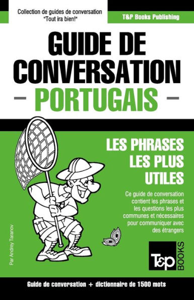 Guide de conversation Franï¿½ais-Portugais et dictionnaire concis de 1500 mots