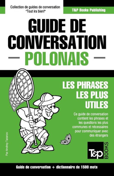 Guide de conversation Franï¿½ais-Polonais et dictionnaire concis de 1500 mots