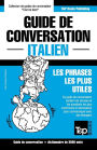 Guide de conversation Franï¿½ais-Italien et vocabulaire thï¿½matique de 3000 mots
