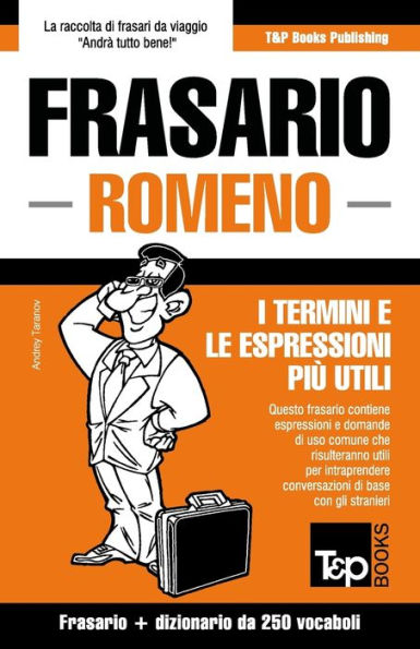 Frasario Italiano-Romeno e mini dizionario da 250 vocaboli