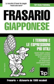 Title: Frasario Italiano-Giapponese e dizionario ridotto da 1500 vocaboli, Author: Andrey Taranov