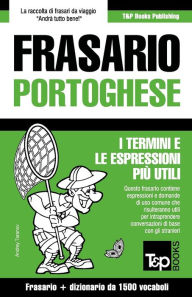 Title: Frasario Italiano-Portoghese e dizionario ridotto da 1500 vocaboli, Author: Andrey Taranov