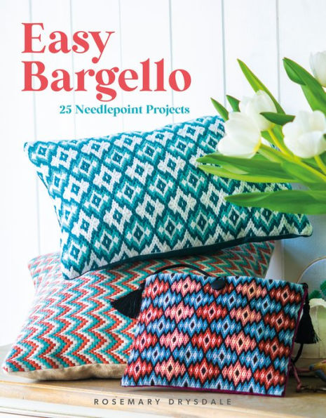 Easy Bargello: 25 Needlepoint Projects