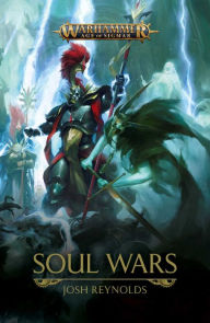 Title: Soul Wars, Author: Josh Reynolds