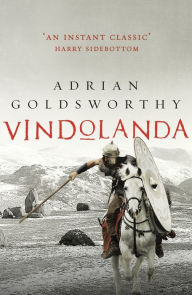 Title: Vindolanda, Author: Adrian Goldsworthy