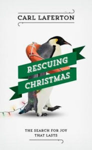 Title: Rescuing Christmas, Author: Carl Laferton