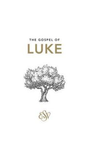 Title: Luke's Gospel ESV, Author: The Good Book Company