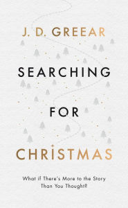 Textbooks for download Searching for Christmas: What If There's More to the Story Than You Thought? (English literature) ePub CHM