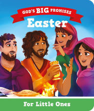Title: Easter for Little Ones: God's Big Promises, Author: Carl Laferton