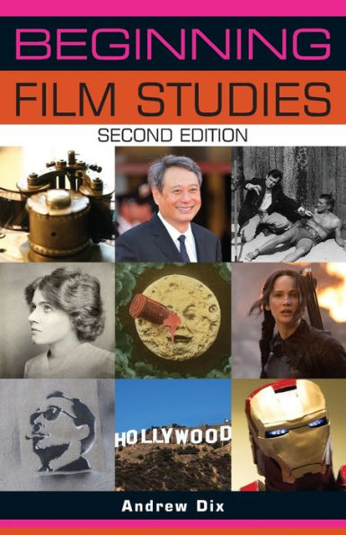 Beginning film studies: Second edition