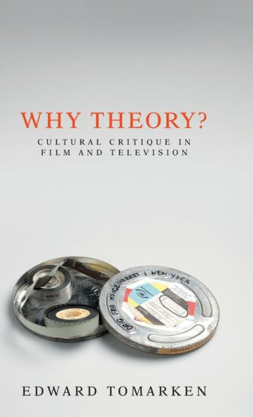 Why theory?: Cultural critique in film and television