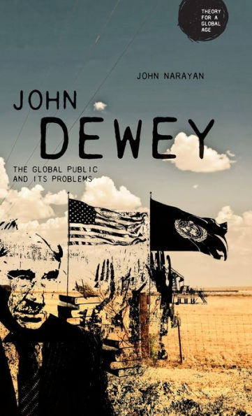 John Dewey: The global public and its problems