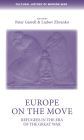 Europe on the move: Refugees in the era of the Great War