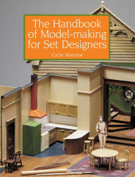 Title: Handbook of Model-making for Set Designers, Author: Colin Winslow