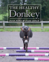 Title: Healthy Donkey, Author: Sarah Fisher