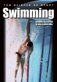 Title: The Science of Sport: Swimming, Author: Alexander Marinof