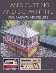 Title: Laser Cutting in 3-D Printing for Railway Modellers, Author: Jazz Con Bazz