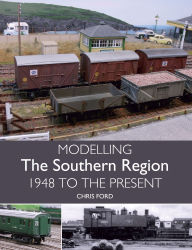 Title: Modelling the Southern Region: 1948 To The Present, Author: Chris Ford