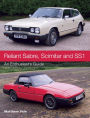 Reliant Sabre, Scimitar and SS1: An Enthusiast's Guide