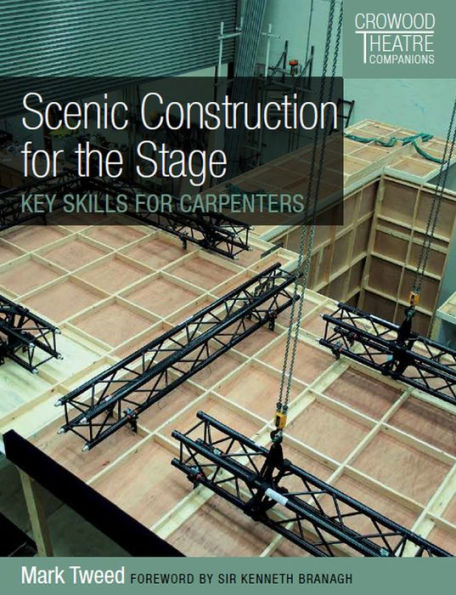Scenic Construction for the Stage: Key Skills for Carpenters