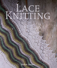 Title: Lace Knitting, Author: Helen James