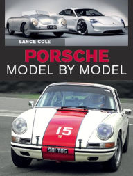 Title: Porsche Model by Model, Author: Lance Cole