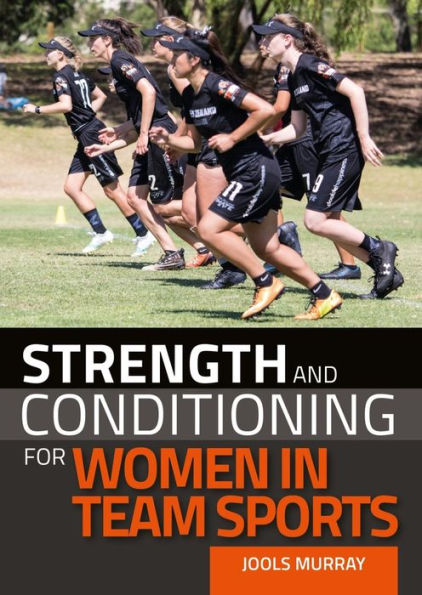 Strength and Conditioning for Women Team Sports