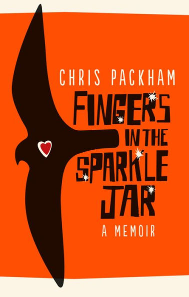 Fingers the Sparkle Jar: A Memoir
