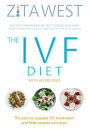 The IVF Diet: With 60 Recipes