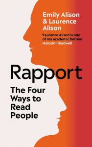 Ebook to download Rapport: The Four Ways to Read People by Laurence Alison, Emily Alison (English literature) CHM RTF 9781785042065