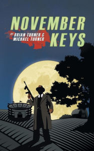 Title: November Keys, Author: Michael Turner