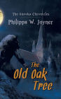 The Old Oak Tree (The Anouka Chronicles)