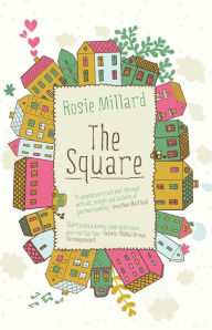 Title: The Square, Author: Rosie Millard