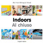 My First Bilingual Book-Indoors (English-Italian)