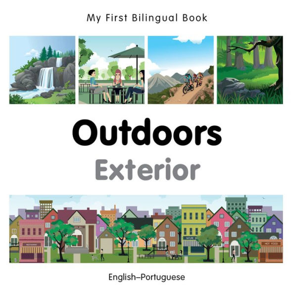 My First Bilingual Book-Outdoors (English-Portuguese)
