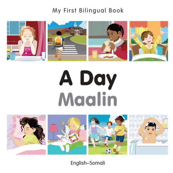 My First Bilingual Book-A Day (English-Somali)