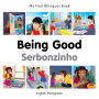 My First Bilingual Book-Being Good (English-Portuguese)