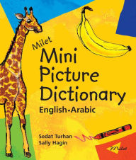 Title: Milet Mini Picture Dictionary (English-Arabic), Author: Sedat Turhan