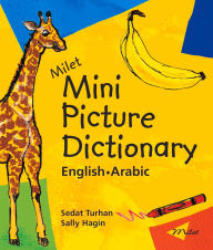 Title: Milet Mini Picture Dictionary (English-Arabic), Author: Sedat Turhan