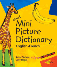 Title: Milet Mini Picture Dictionary (English-French), Author: Sedat Turhan