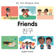 Title: My First Bilingual Book-Friends (English-Korean), Author: Patricia Billings