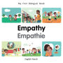 My First Bilingual Book-Empathy (English-French)